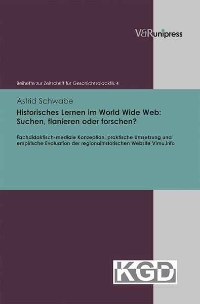 Produktbild: Historisches Lernen im World Wide Web: Suchen, flanieren oder forschen?