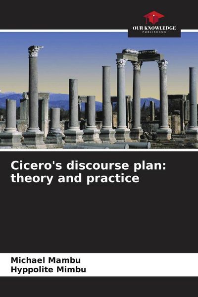 Produktbild: Cicero's discourse plan: theory and practice