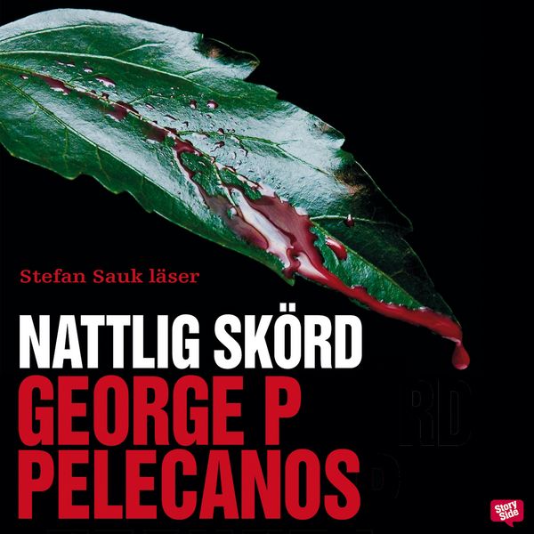 Nattlig skörd - George P. Pelecanos, Audio, 9789170363016