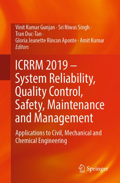 Produktbild: ICRRM 2019 &ndash; System Reliability, Quality Control, Safety, Maintenance and Management