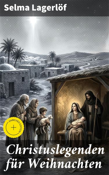 Produktbild: Christuslegenden f&uuml;r Weihnachten