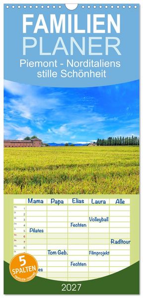 Produktbild: Familienplaner 2027 - Piemont - Norditaliens stille Sch&ouml;nheit mit 5 Spalten (Wandkalender, 21 x 45 cm) CALVENDO