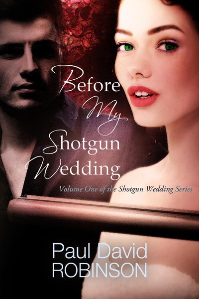 Produktbild: Before My Shotgun Wedding (Volume One of My Shotgun Wedding Series)