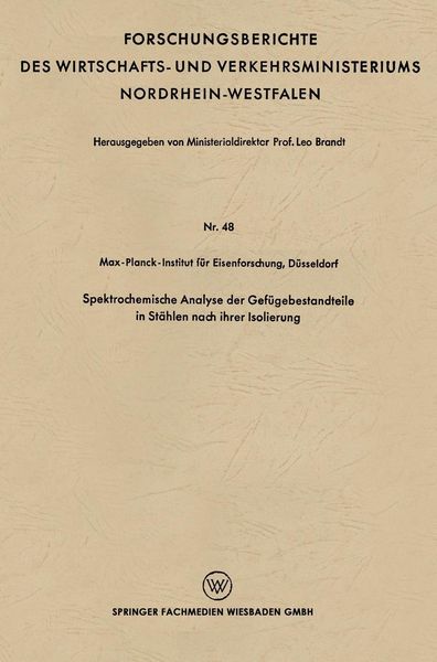 Produktbild: Spektrochemische Analyse der Gef&uuml;gebestandteile in St&auml;hlen nach ihrer Isolierung