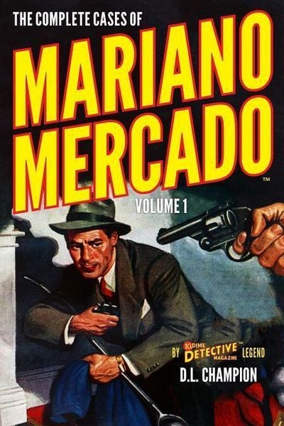 Produktbild: The Complete Cases of Mariano Mercado, Volume 1
