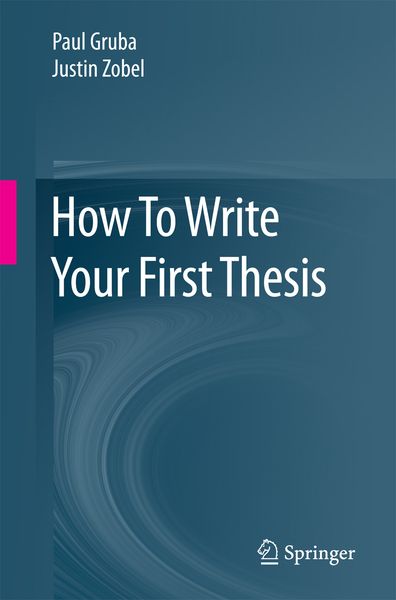 Produktbild: How To Write Your First Thesis
