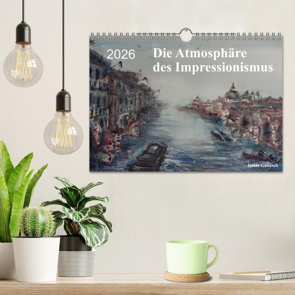 Produktbild: Die Atmosph&auml;re des Impressionismus (Wandkalender 2026 DIN A4 quer), CALVENDO Monatskalender