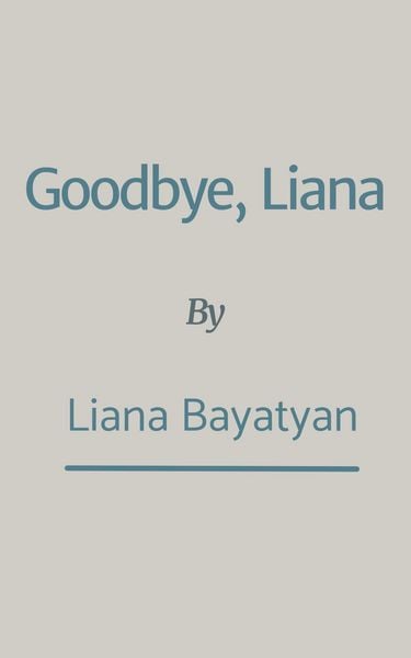 Produktbild: Goodbye, Liana