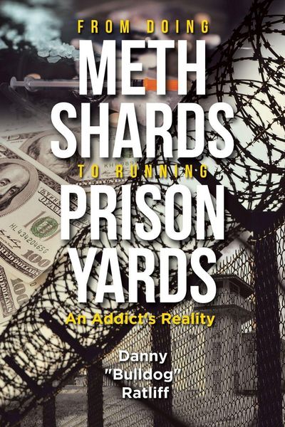 Produktbild: From Doing Meth Shards to Running Prison Yards