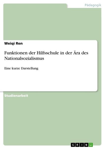Produktbild: Funktionen der Hilfsschule in der &Auml;ra des Nationalsozialismus