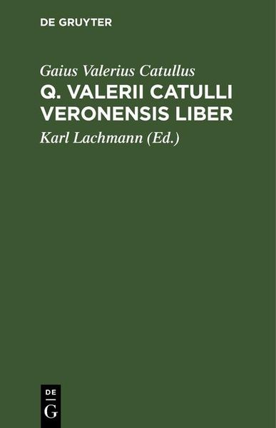 Produktbild: Q. Valerii Catulli Veronensis Liber
