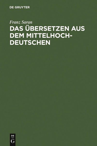 Produktbild: Das &Uuml;bersetzen aus dem Mittelhochdeutschen