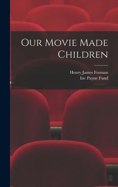 Produktbild: Our Movie Made Children