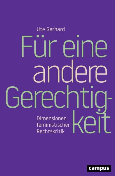 Für eine andere Gerechtigkeit, Taschenbuch von Ute Gerhard, Campus, 9783593508368
