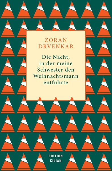Produktbild: Die Nacht, in der meine Schwester den Weihnachtsmann entf&uuml;hrte