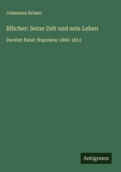 Produktbild: Bl&uuml;cher: Seine Zeit und sein Leben
