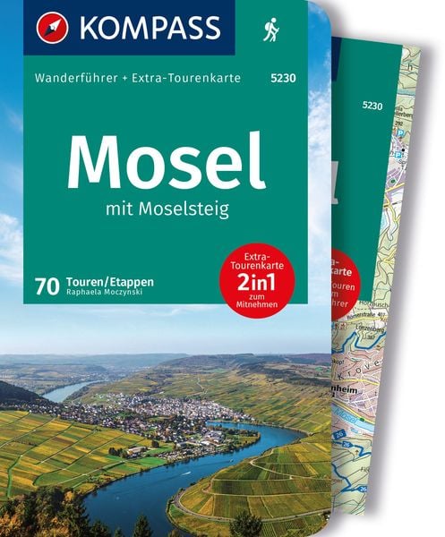 KOMPASS Wanderführer Mosel mit Moselsteig, 46 Touren und 24 Etappen mit Extra-Tourenkarte, Taschenbuch von Raphaela Moczynski, Kompass-Karten,
