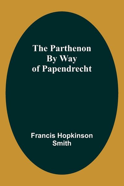 Produktbild: The Parthenon By Way Of Papendrecht