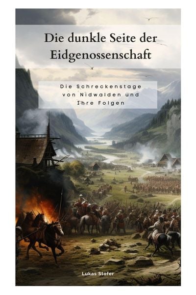 Produktbild: Die dunkle Seite der Eidgenossenschaft