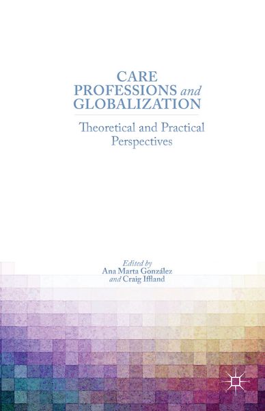 Produktbild: Care Professions and Globalization
