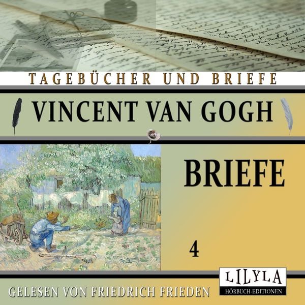 Briefe 4 - Vincent van Gogh, Audio, 9783969789841