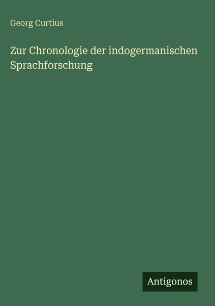 Produktbild: Zur Chronologie der indogermanischen Sprachforschung