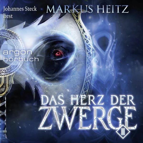 Das Herz der Zwerge 2 - Markus Heitz, Audio, 9783732459384