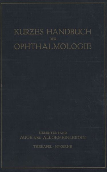 Produktbild: Auge und Allgemeinleiden. Therapie; Hygiene