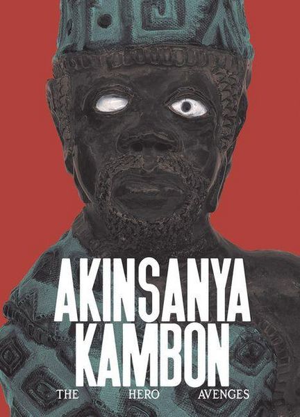 Produktbild: Akinsanya Kambon: The Hero Avenges