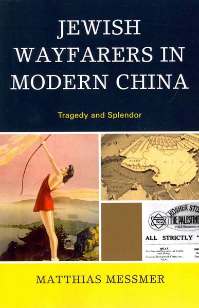Produktbild: Jewish Wayfarers in Modern China