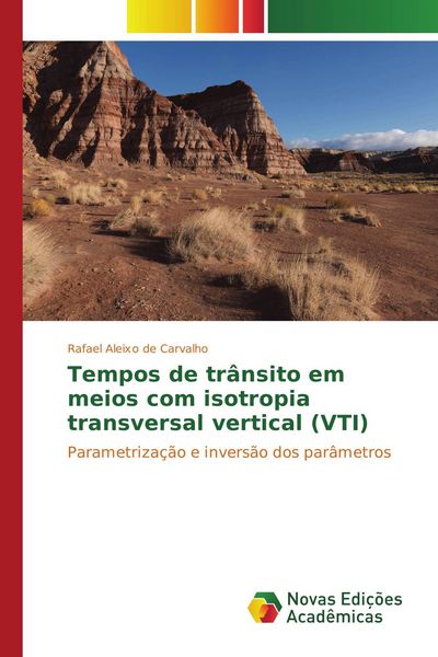 Produktbild: Tempos de tr&acirc;nsito em meios com isotropia transversal vertical (VTI)