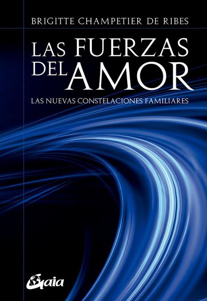 Produktbild: Las fuerzas del amor : las nuevas constelaciones familiares