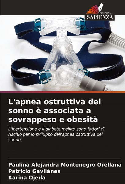 Produktbild: L'apnea ostruttiva del sonno &egrave; associata a sovrappeso e obesit&agrave;