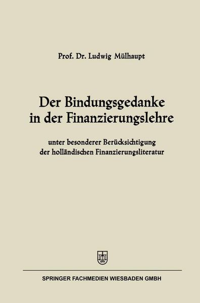 Produktbild: Der Bindungsgedanke in der Finanzierungslehre