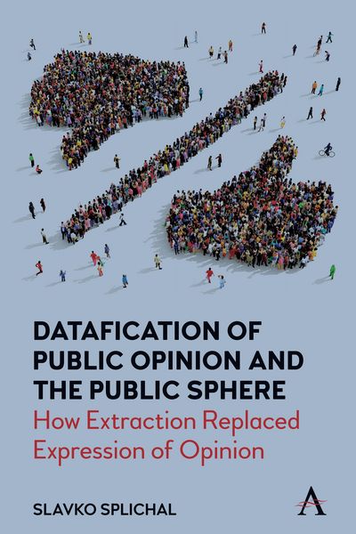 Produktbild: Datafication of Public Opinion and the Public Sphere