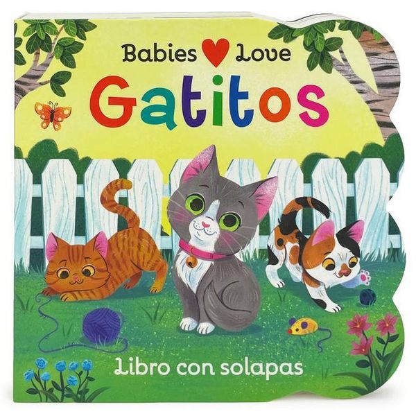 Produktbild: Babies Love Gatitos / Babies Love Kittens (Spanish Edition)