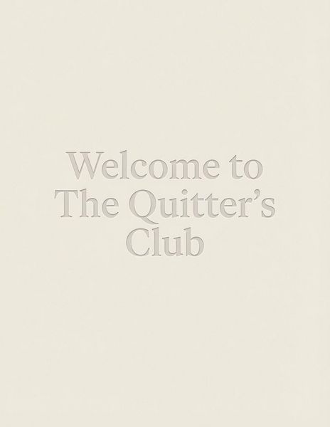 Produktbild: Welcome to the Quitter's Club