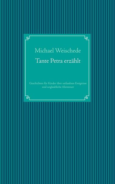 Produktbild: Tante Petra erz&auml;hlt