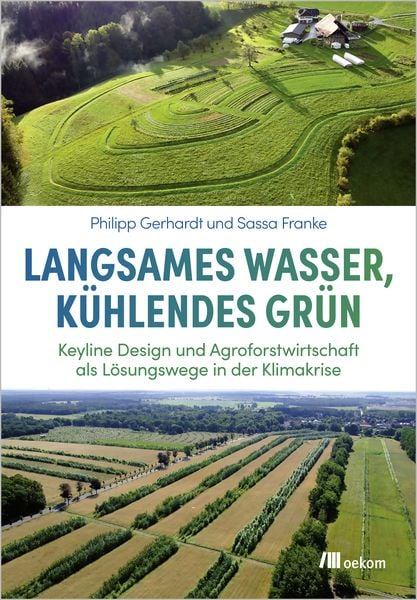 Produktbild: Langsames Wasser, k&uuml;hlendes Gr&uuml;n