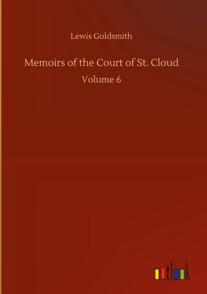 Produktbild: Memoirs of the Court of St. Cloud