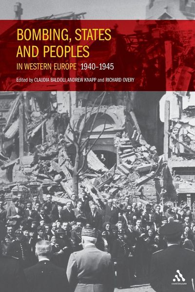 Produktbild: Bombing, States and Peoples in Western Europe 1940-1945