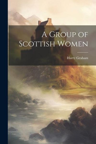 Produktbild: A Group of Scottish Women