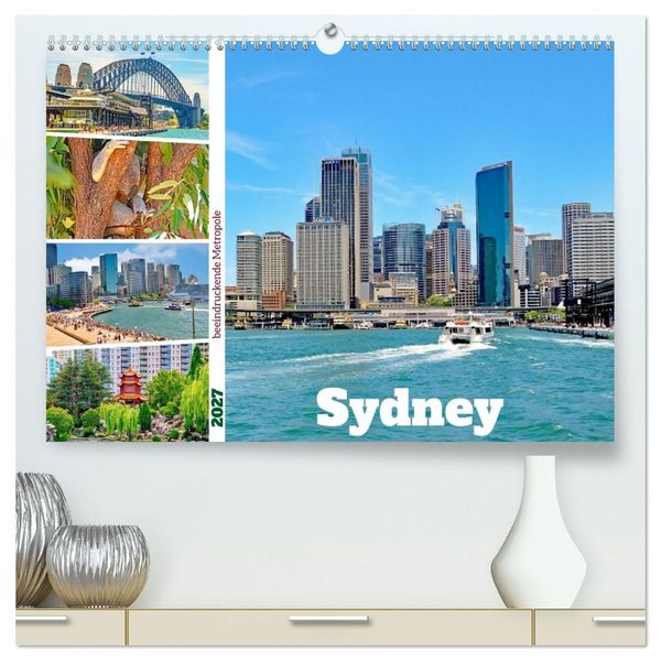 Produktbild: Sydney - beeindruckende Metropole (hochwertiger Premium Wandkalender 2027 DIN A2 quer), Kunstdruck in Hochglanz