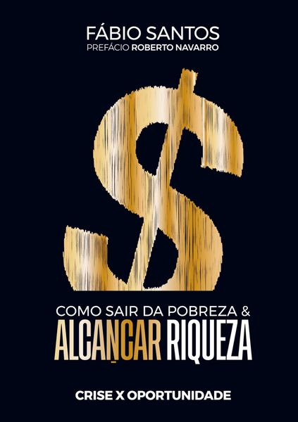 Produktbild: Como sair da pobreza e alcan&ccedil;ar riqueza
