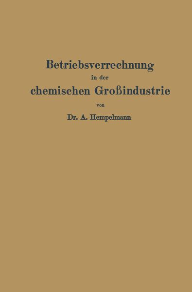 Produktbild: Betriebsverrechnung in der chemischen Gro&szlig;industrie