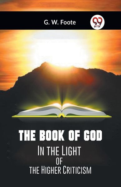Produktbild: The Book Of God In The Light Of The Higher Criticism