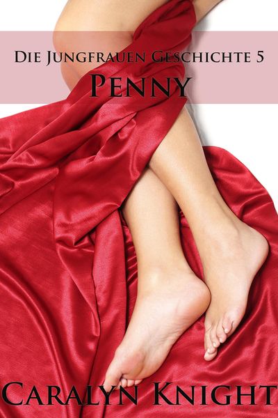 Produktbild: Die Jungfrauen Geschichte 5: Penny