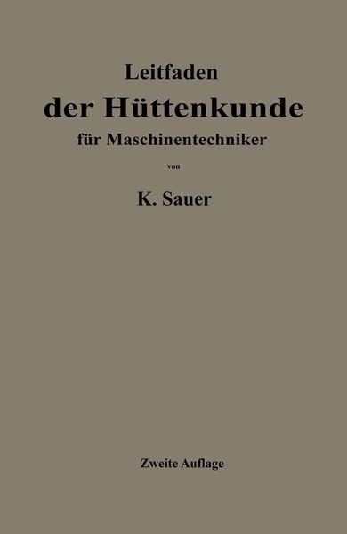 Produktbild: Leitfaden der H&uuml;ttenkunde f&uuml;r Maschinentechniker