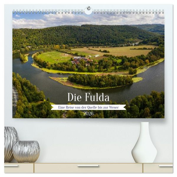 Die Fulda (hochwertiger Premium Wandkalender 2026 DIN A2 quer), Kunstdruck in Hochglanz