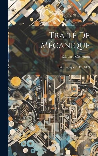 Produktbild: Trait&eacute; De M&eacute;canique